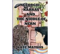 Georgie Karras and the Niddle of Nern (The Kingdom of Nern)
