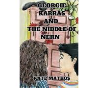 Georgie Karras and the Niddle of Nern (The Kingdom of Nern)