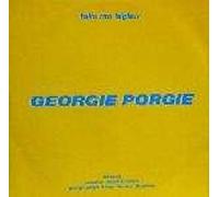 Georgie Porgie - Georgie Porgie - Take Me Higher - MCA Records