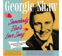 Georgie Shaw - Somebody Else's Love Song - The Singles & Albums Collection 1953-59 - Georgie Shaw