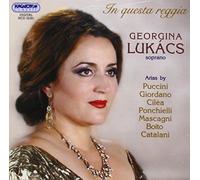 Georgina Lukacs - In Questa Reggia