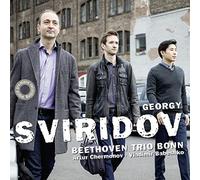 Georgy Sviridov : Musique de chambre. Chermonov, Babeshko, Trio Beethoven Bonn.