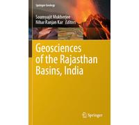 Geosciences of the Rajasthan Basins, India (Springer Geology)