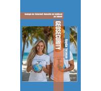 GEOSECURITY: Geologie der Sicherheit: Rohstoffe als Schlüssel zur Zukunft