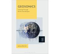 Geosonics: Listening Through Earth's Soundscapes