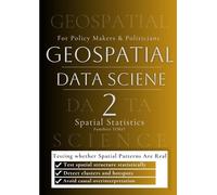 Geospatial Data Science 2 Spatial Statistics