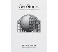 Geostories: Another Architecture for the Environment