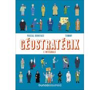 Géostratégix: L'intégrale