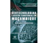 Geotecnologias E Gestão Territorial Em Moçambique (ebook)
