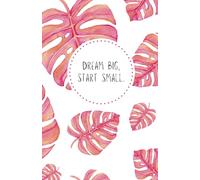 Gepunktetes Notizbuch: 4mm Punktraster,150 Seiten, 5.5x8.5" - Dream big, start small - Poserlane