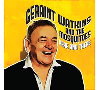 Geraint Watkins and the Mosquitoes - Here and There [Vinilo]