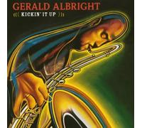 Gerald Albright - Kick'in It Up