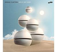 Gerald Clayton - Bells On Sand (CD)