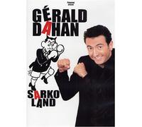 Gérald Dahan - Sarkoland [Francia] [DVD]