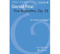 Gerald Finzi – Cinco Bagatelas, Op. 23: para clarinete y piano – Boosey & Hawkes