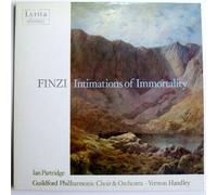 Gerald Finzi - Intimations Of Immortality