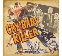 Gerald Fried The Crime Dramas: Cry Baby Killer & Machine- (CD) (Importación USA)