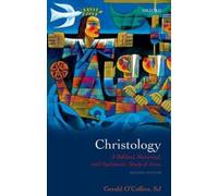 Gerald O'Collins, SJ Christology (Tapa blanda)
