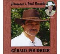 Gérald Poudrier - Hommage a Paul Brunelle 1