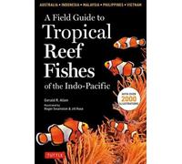 Gerald R Allen Field Guide to Tropical Reef Fish (Tapa blanda) (Importación USA)