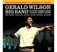 Gerald Wilson - You Better Believe it ! + Moment of Truth (2 LPs on 1 CD)
