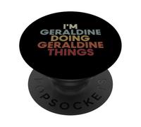 Geraldine Name Geraldine Personalized Name First Given PopSockets PopGrip Adhesivo