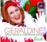 Geraldine - Once Upon A Christmas Song