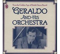 Geraldo And His Orchestra - Geraldo And His Orchestra