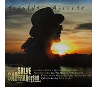 Geraldo Azevedo - Salve Sao Francisco