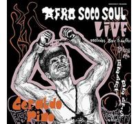 Geraldo Pino & the H - Afro Soco Soul Live [Vinilo]