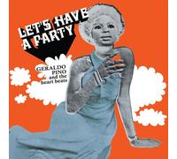 Geraldo Pino & the Heartbeats - Let's Have a Party [Vinilo]