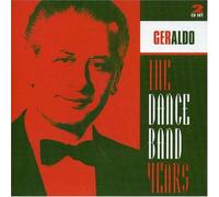 Geraldo - The Dance Band Years