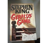 Gerald's Game Stephen King 1st edition 1st print !