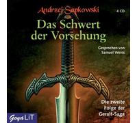 Geralt-Saga: das Schwert der Vorsehung