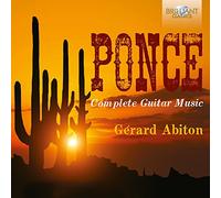 Gérard Abiton - Ponce, Manuel : Intégrale de l oeuvre pour guitare