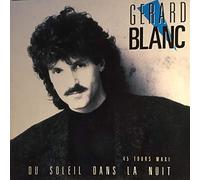 Gerard Blanc - Du Soleil Dans La Nuit (x3) [Vinyl Single]