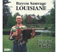 Gérard Dôle - Bayou Sauvage Louisiane