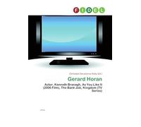 Gerard Horan: Actor, Kenneth Branagh, As You Like It (2006 Film), The Bank Job, Kingdom (TV Series)