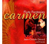 Gerard,Jean Claude - Carmen-Flötenfantasien
