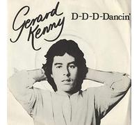 Gerard Kenny - D-D-D-Dancin'