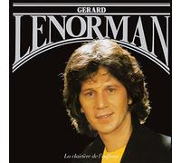Gérard Lenorman - La Clairiere De L'enfance