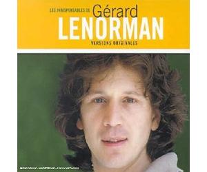 Gérard Lenorman - Les Indispensables de Gérard Lenorman