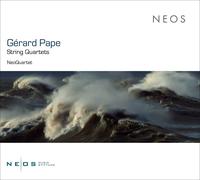 Neoquartet, Gerard Pape - Gerard Pape: String Quartets