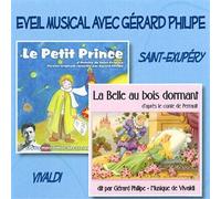 Gérard Philipe - Eveil musical avec Gérard Philipe : Le Petit Prince - La Belle au bois dormant