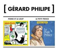 Gérard Philipe - Pierre et le Loup/le Petit Prince
