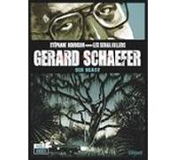 Gerard Schaefer: Sex Beast