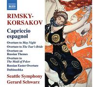 Gerard Schwarz - Nikolai Rimski-Korsakov : Capriccio espagnol