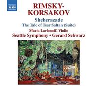 Gerard Schwarz - Rimsky-Korsakov : Shéhérazade - The Tale of Tsar Saltan