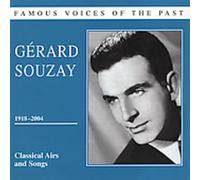 Gérard Souzay : Baryton - Airs Classiques Et Chansons