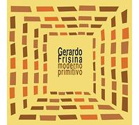 Gerardo Frisina - Moderno Primitivo [Vinilo]